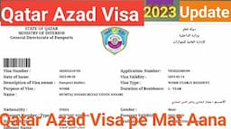 Qatar Azad Visa Full Information 2023 कतर आजाद विजा से है तो यह विडियो जरूर देखें Free Visa in Qatar