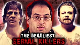 Five True Crime Stories About the Most Dangerous Serial Killers