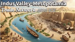 Exploring the Indus Valley-Mesopotamia Trade: An Ancient Economic Network