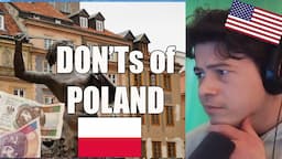 American Reacts Visit Poland - The DON'Ts of Poland