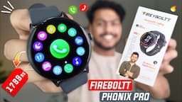 FireBoltt Phoenix Pro Bluetooth Calling Smartwatch| Under 2000 Rs| Unboxing & review|