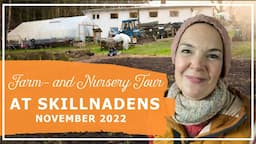 November tour at Skillnadens Flower Farm and Nursery