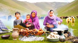 Cooking Wild Mushroom & Grilled Chicken in Mountains |A traditional taste for mountain Village life