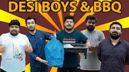 DESI BOYS & BBQ | DablewTee | WT | Funny Skit