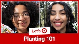 Taylor Cassidy & Penny Tovar Give Us TikTok Plant Tips | Let’s Target