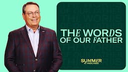 THE WORDS OF OUR FATHERS - SUMMER AT HIGHLANDS - CHRIS HODGES