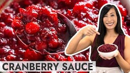 How to Make Cranberry Sauce (4-Ways!)