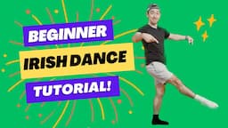 Let's Learn IRISH DANCE! (START HERE)〡 (Part 1 of 5) Irish Dancing Basics Tutorial for Beginners!