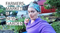 FIRE Saves Our New Garden PLUS A Truck Full Of Farmers Market Veggie Starts! | Fermented Homestead