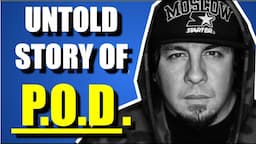 The STRANGE HISTORY Of P.O.D. (ALIVE, BOOM, YOUTH OF A NATION)