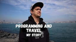 How I learned to code to travel the world (digital nomad story)