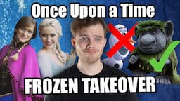 When "Once Upon a Time" Made a Sequel to Frozen