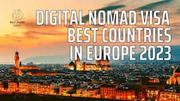 Digital Nomad Visa Europe 2023 (Spain, Portugal, Norway, etc...)