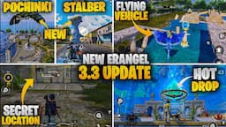 New Erangel In 3.3 Update | New Flying Vehicle | New Super Power | PUBG Mobile