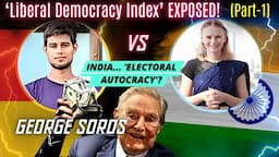 V-Dem's 'DEMOCRACY INDEX' Exposed! [PART-1] Is Germany a 'liberal democracy'? | Karolina Goswami