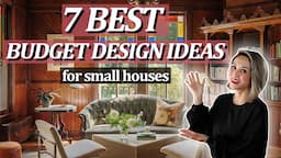 7 BEST INTERIOR DESIGN IDEAS FOR SMALL HOUSES (with a low budget!)