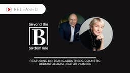 Pioneering Change | Dr. Jean Carruthers, Botox Pioneer