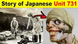 THE UNTOLD STORY OF JAPANESE UNIT 731.