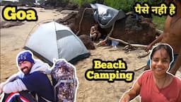 Goa Beach camping 🟢 कैंप के पास पानी आ गया समुंदर का