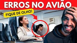 FAÇA essas 7 COISAS no EMBARQUE AVIÃO (ou se arrependa mais tarde!)