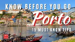 15 Things to Know BEFORE You Go to Porto 🇵🇹 4 First Time | Porto Portugal Travel Guide 2024