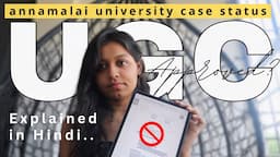 Annamalai/INIFD Degrees valid or not? UGC Case status