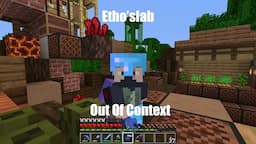 Ethoslab Hermitcraft S7 Lets Play but it is completly out of context #3