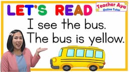 LET'S READ KIDS | SIMPLE SENTENCES | Reading Tutorial for Kids | Teacher Aya's Reading Lesson