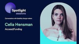 Celia Hensman of Access2Funding | accessiBe's Spotlight Sessions