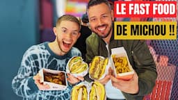 Je teste le FAST FOOD de MICHOU en AVANT-PREMIÈRE !