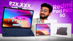 Redmi Pad Pro 5G Unboxing 🔥 | Redmi Keyboard & Redmi Smart Pen | 10000 mAh Battery 🔋