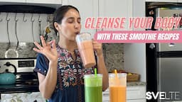 Cleanse Your Body With These DETOX Smoothie Recipes