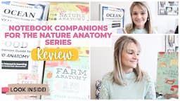 HOMESCHOOL CURRICULUM REVIEW | Homeschool Science | Notebook Companion for the Nature Anatomy Series