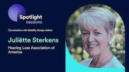 Juliëtte Sterkens of Hearing Loss Association of America | accessiBe's Spotlight Sessions