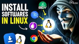 How to DOWNLOAD & INSTALL Software in Linux? (Properly)