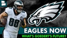 Eagles Rumors: Eagles TRADING Or Releasing Dallas Goedert? Josh Sweat Contract Extension?