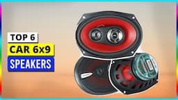 Best Car 6 Into 9 Speakers Reviews 2023