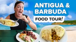 Where to EAT in Antigua & Barbuda 😋 Delicious Island Food Tour 🇦🇬 St. John's + English Harbour