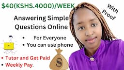 Earn KSHS. 4000/Week Answering Academic Questions Online.