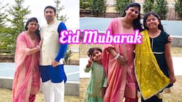 Our First Eid Celebration in Canada