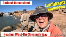 SAVANNAH WAY AT ITS BEST! WE HIT THE JACKPOT!-Travel Across Australia FULL TIME-REAL Travel Life (99