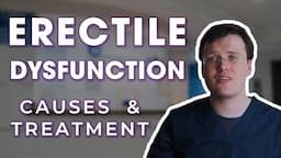 Do YOU have Erectile Dysfunction ? | Why it Happens and How to Fix it