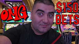 $150 Max Bets & NON STOP JACKPOTS