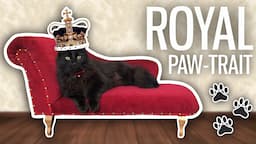 I Took a Royal PAW-trait of my Cat