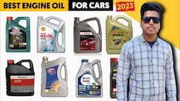 Best Engine Oil For Cars 2023 | Best Grade Oil | कार के लिए Best इंजन Oil 🤩