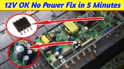 No Power 12v OK LED TV Repairing Trick | 12V ok Dead LED TV Board Repairing Tricks