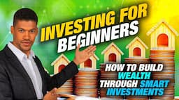 How To Build Wealth Through Smart Investments - A Guide For Beginners! | Maonyo Media