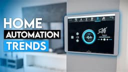 Home Automation Trends in 2024 That You Need to Follow