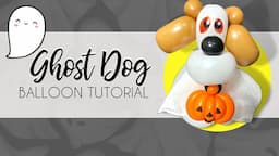 Trick or Treat Ghost Balloon Dog Twisting Tutorial!