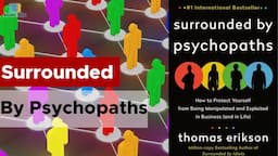 Surrounded By  Psychopaths - By Thomas Erickson